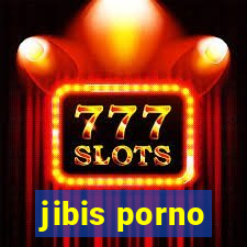 jibis porno